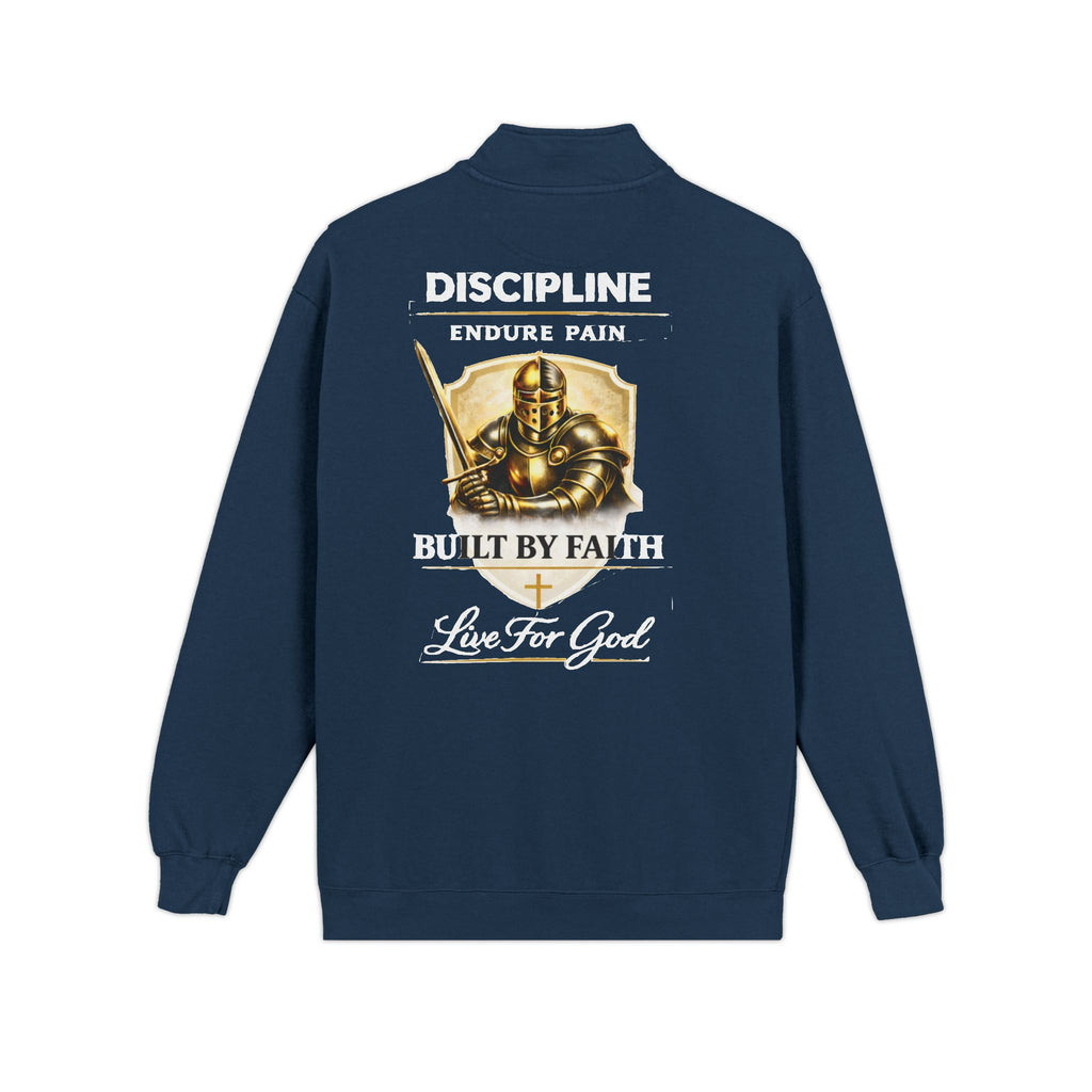 Discipline Endure Pain Built by Faith Quarter-Zip Sweatshirt – Christian Armor Pullover