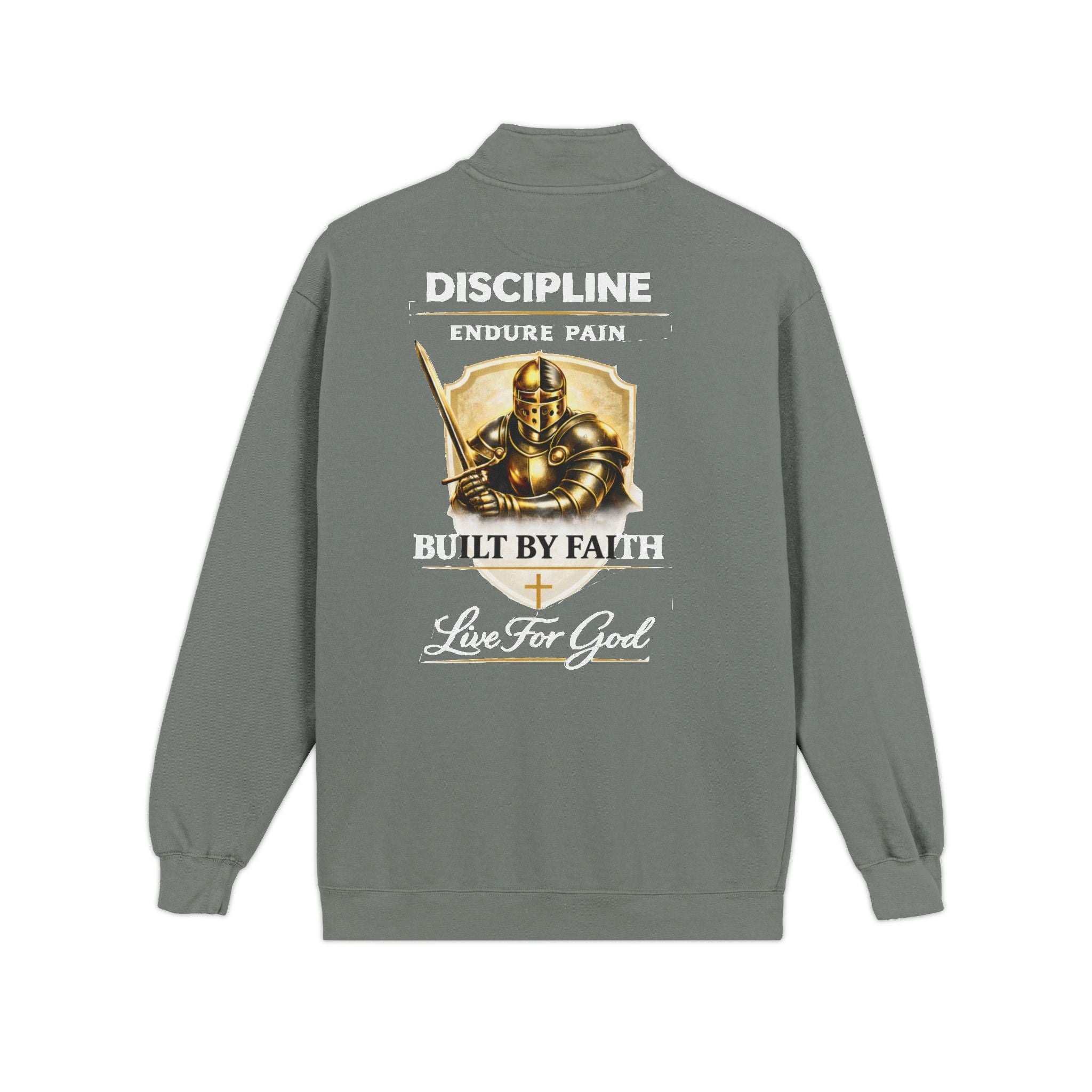 Discipline Endure Pain Built by Faith Quarter-Zip Sweatshirt – Christian Armor Pullover